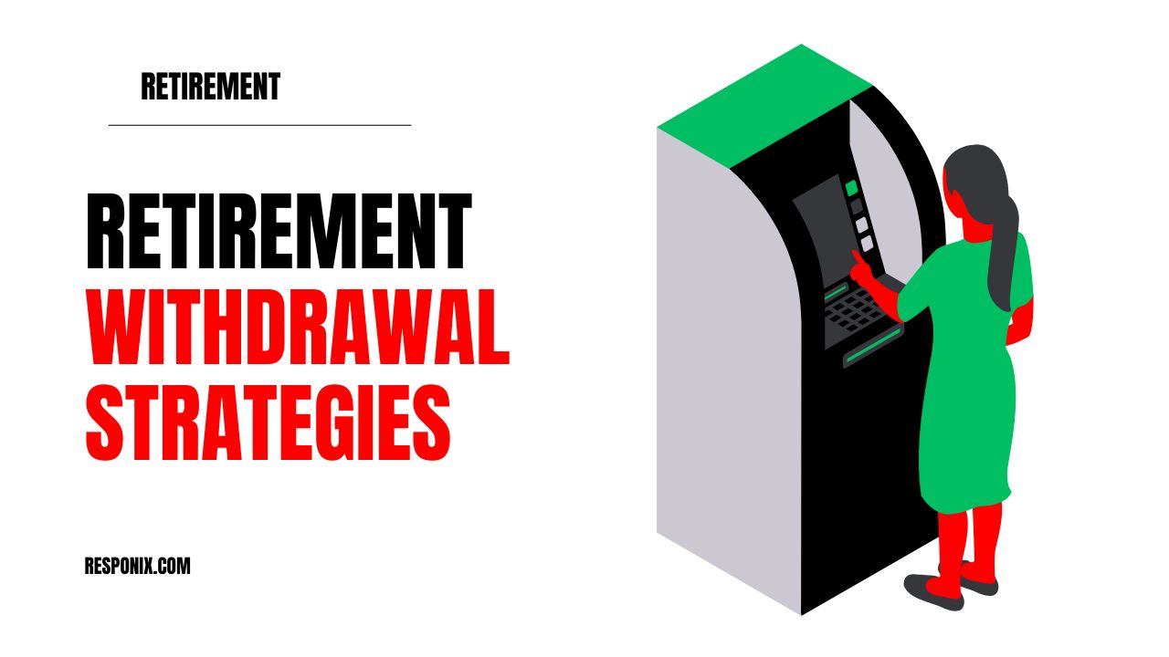 Smart Retirement Withdrawal Strategies for Stress-Free Golden Years