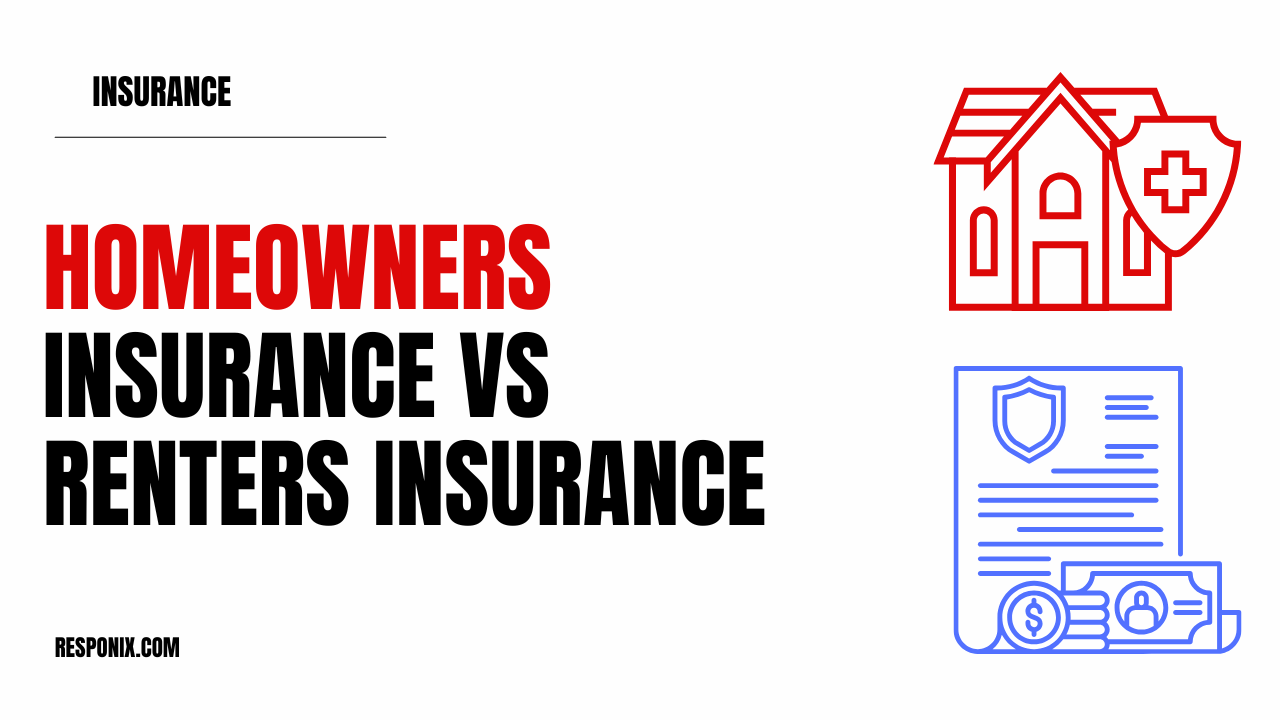 What Is the Primary Difference Between Homeowners Insurance and Renters Insurance?