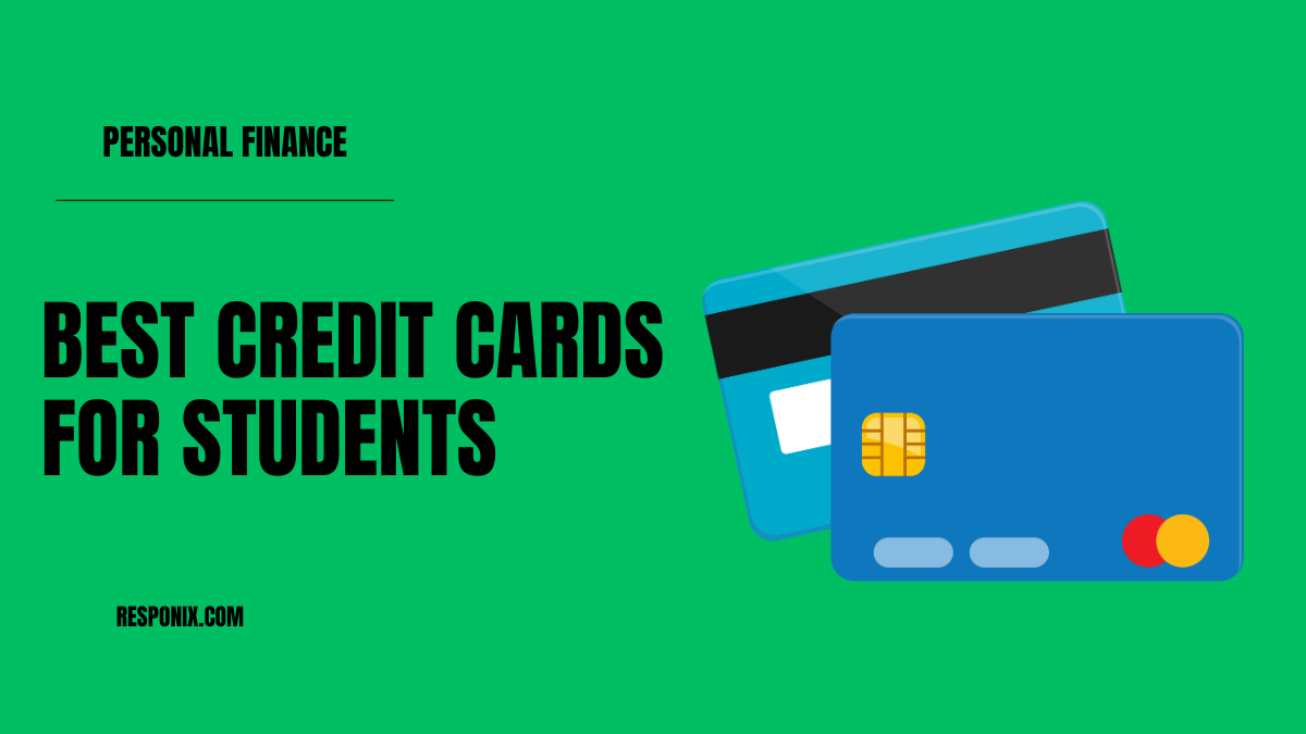 Best Credit Cards for College Students